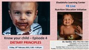 The Nutrition Education initiative by Ekadaksha, Chennai and IINS - Episode 4 - Dietary principles