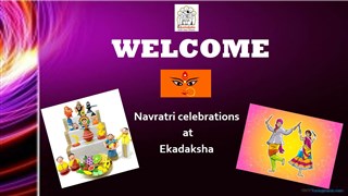 Welcome to the Online Navratri celebrations 2020 at Ekadaksha,Chennai